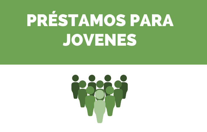 prestamos para jovenes